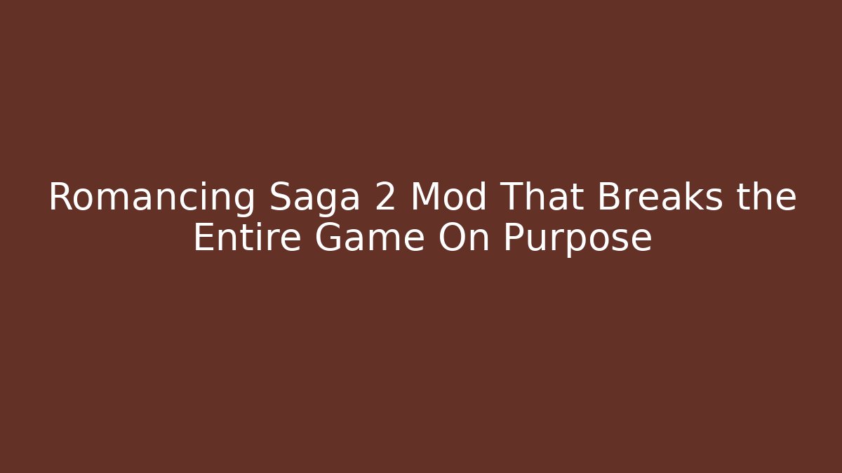 Romancing Saga 2 Mod That Breaks the Entire Game On Purpose