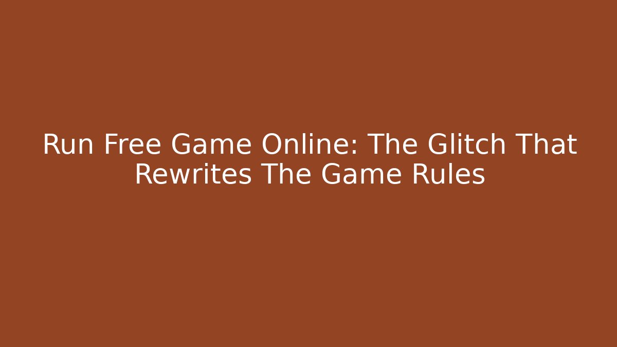Run Free Game Online: The Glitch That Rewrites The Game Rules - Critter Realm