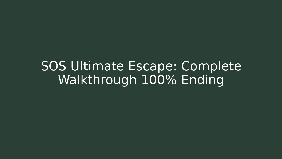 SOS Ultimate Escape: Complete Walkthrough 100% Ending - Critter Realm