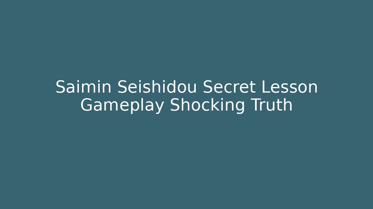 Saimin Seishidou Secret Lesson Gameplay Shocking Truth