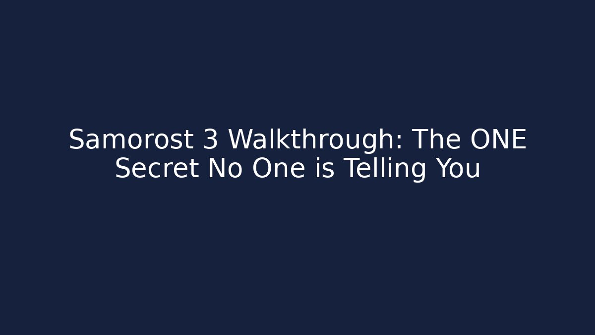 Samorost 3 Walkthrough: The ONE Secret No One is Telling You
