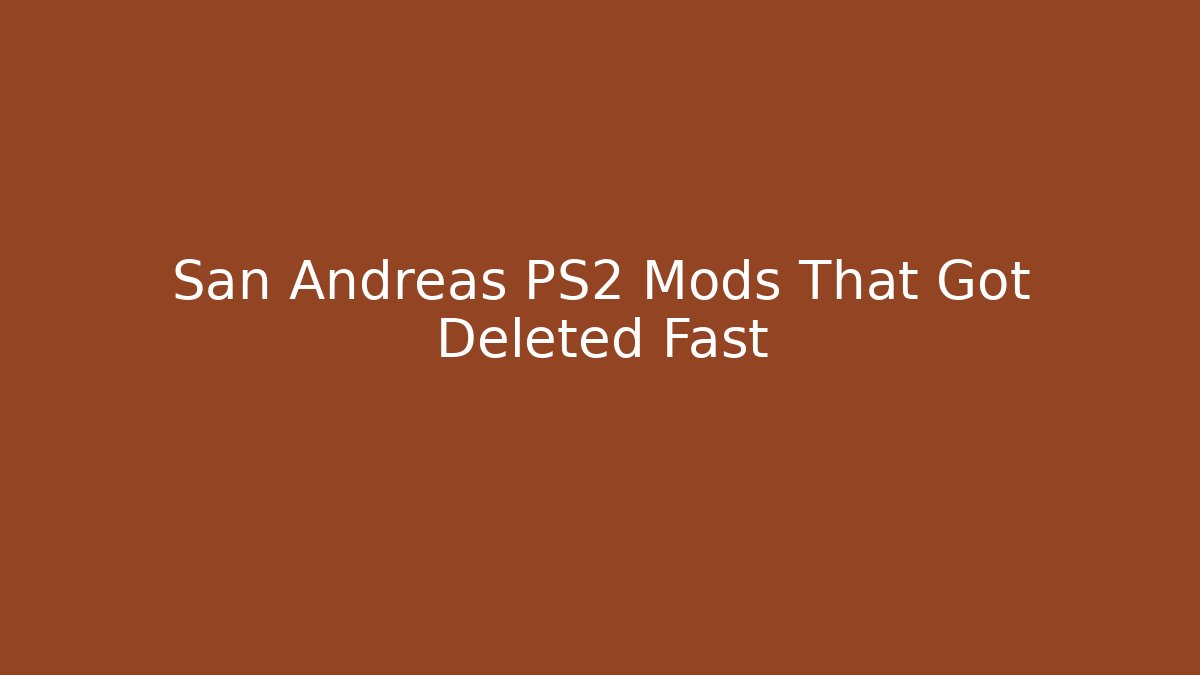 San Andreas PS2 Mods That Got Deleted Fast - Critter Realm