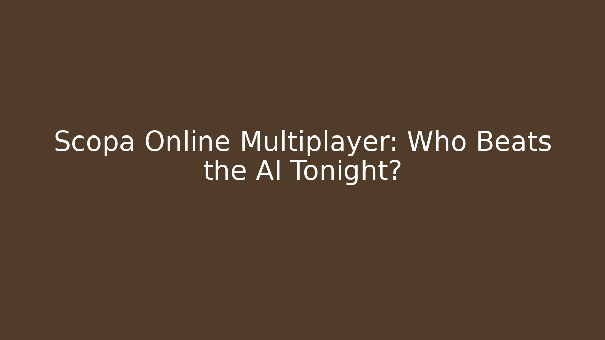 Scopa Online Multiplayer: Who Beats the AI Tonight?