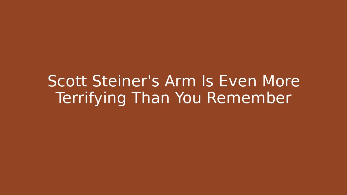 Scott Steiner's Arm Is Even More Terrifying Than You Remember