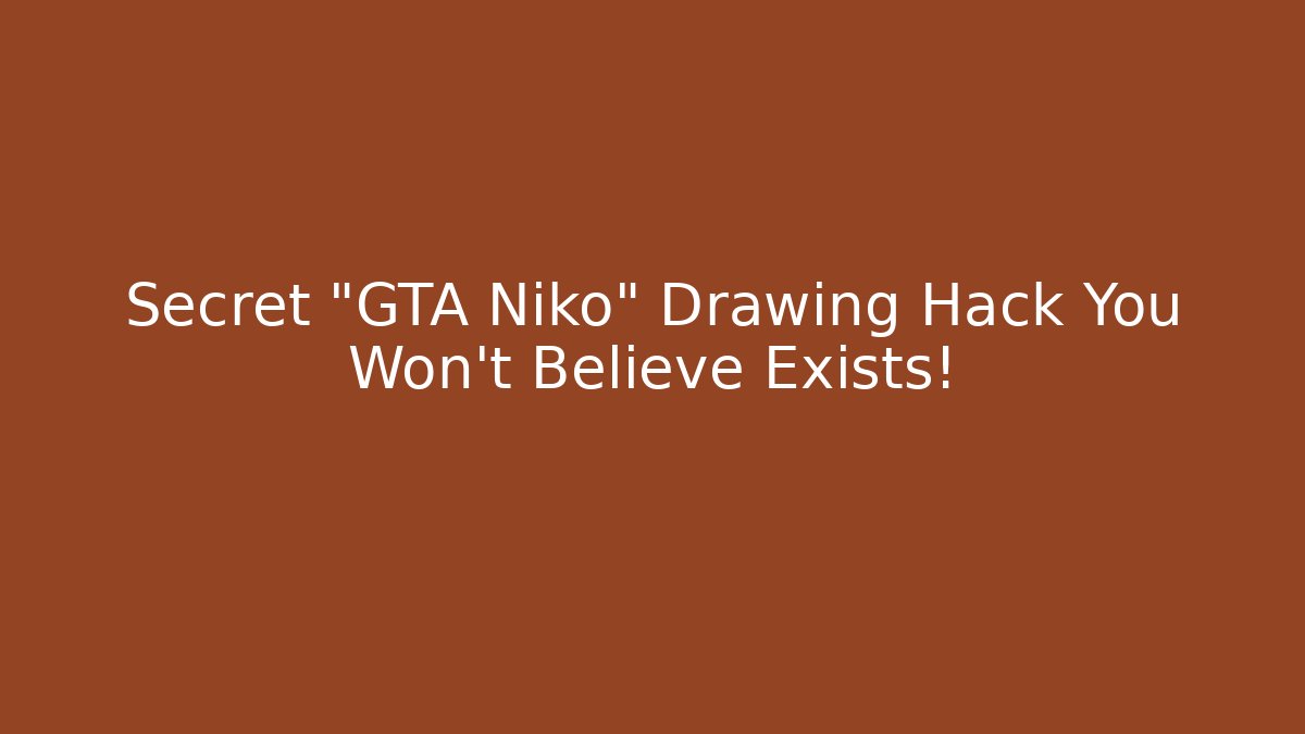 Secret "GTA Niko" Drawing Hack You Won't Believe Exists!
