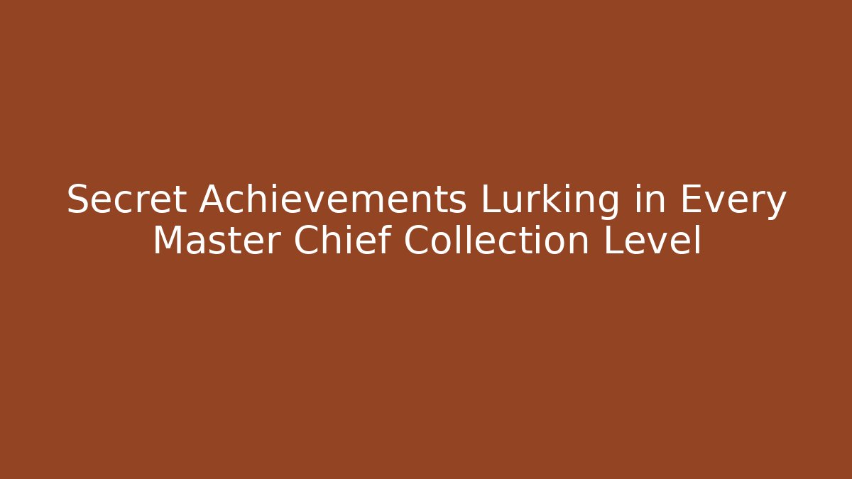 Secret Achievements Lurking in Every Master Chief Collection Level