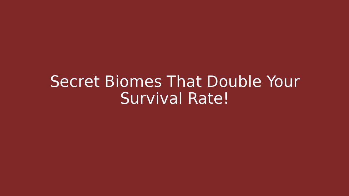 Secret Biomes That Double Your Survival Rate! - Critter Realm