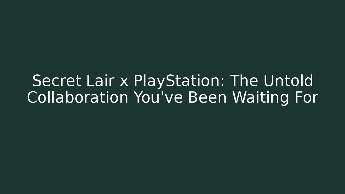 Secret Lair x PlayStation: The Untold Collaboration You’ve Been Waiting For
