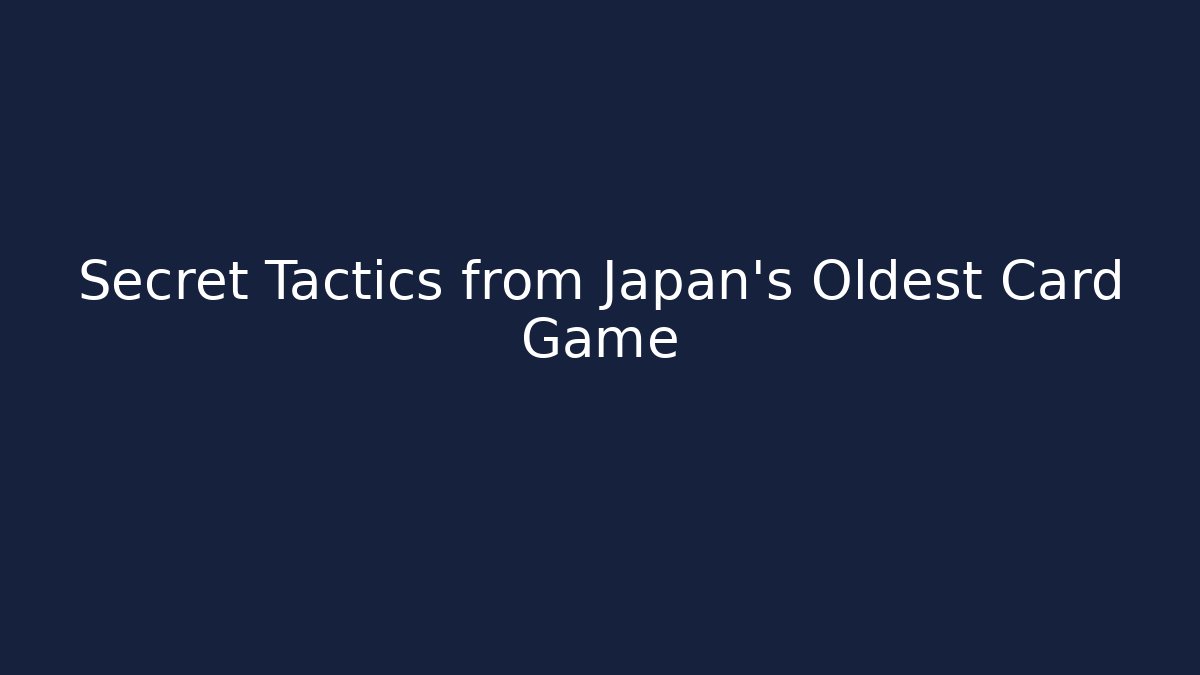Secret Tactics from Japan's Oldest Card Game