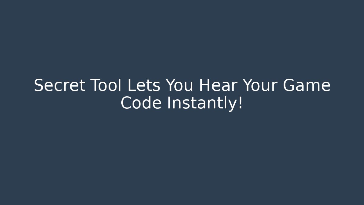 Secret Tool Lets You Hear Your Game Code Instantly! - Critter Realm