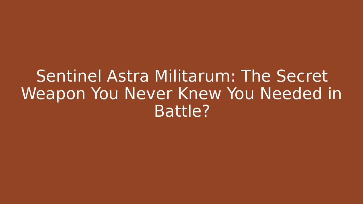 Sentinel Astra Militarum: The Secret Weapon You Never Knew You Needed in Battle?