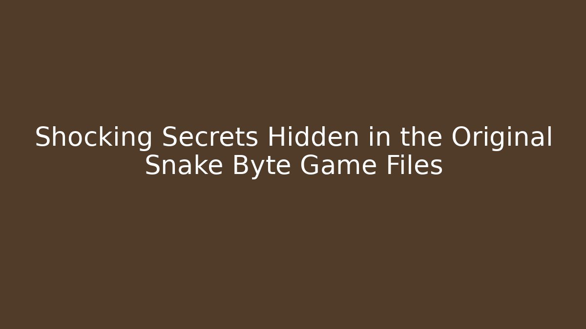 Shocking Secrets Hidden in the Original Snake Byte Game Files - Critter Realm