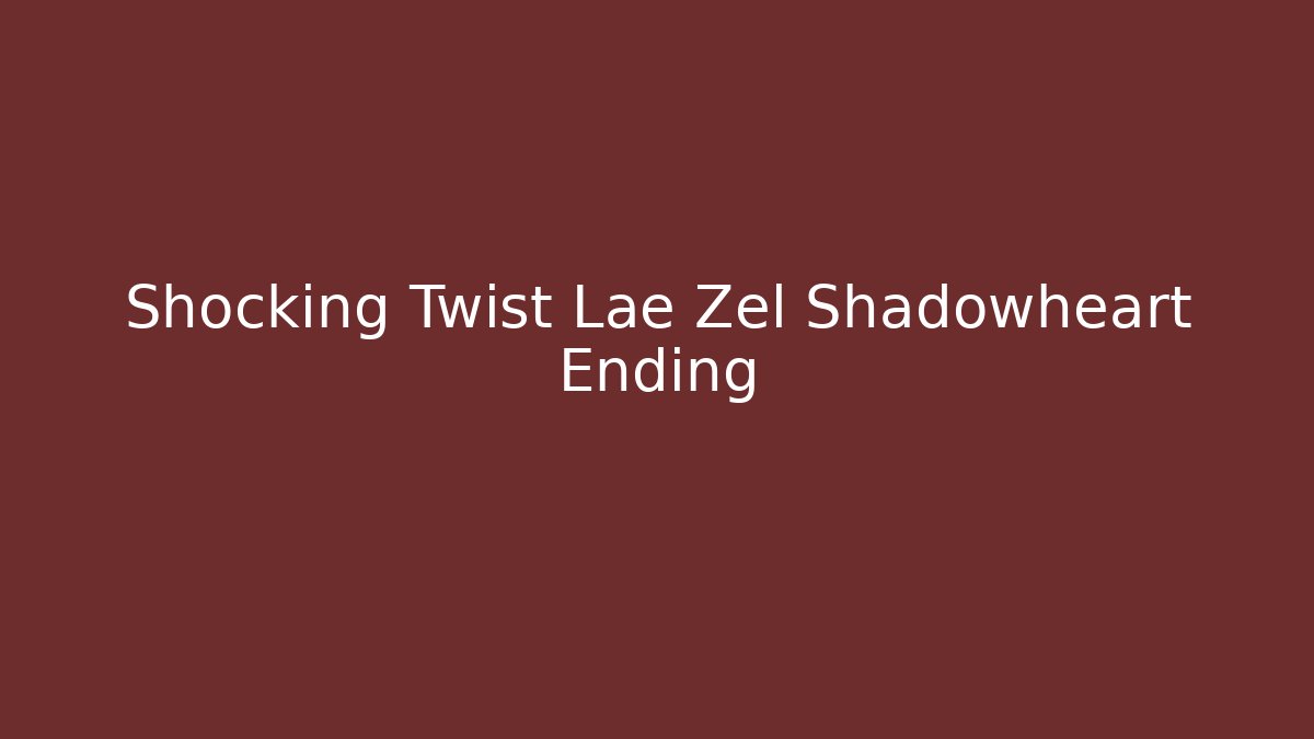 Shocking Twist Lae Zel Shadowheart Ending - Critter Realm