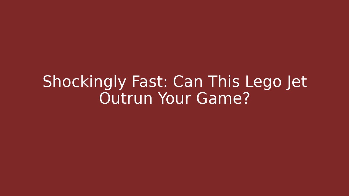 Shockingly Fast: Can This Lego Jet Outrun Your Game? - Critter Realm