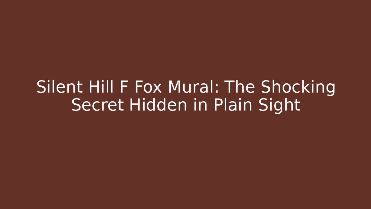 Silent Hill F Fox Mural: The Shocking Secret Hidden in Plain Sight