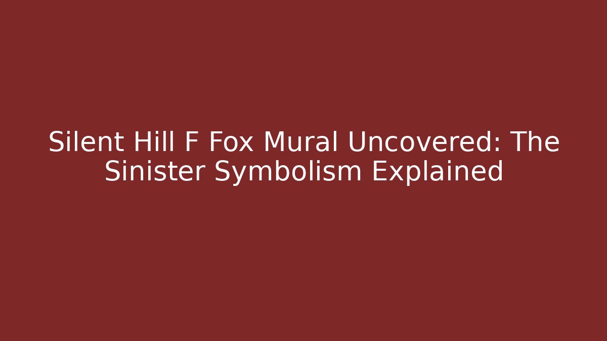 Silent Hill F Fox Mural Uncovered: The Sinister Symbolism Explained