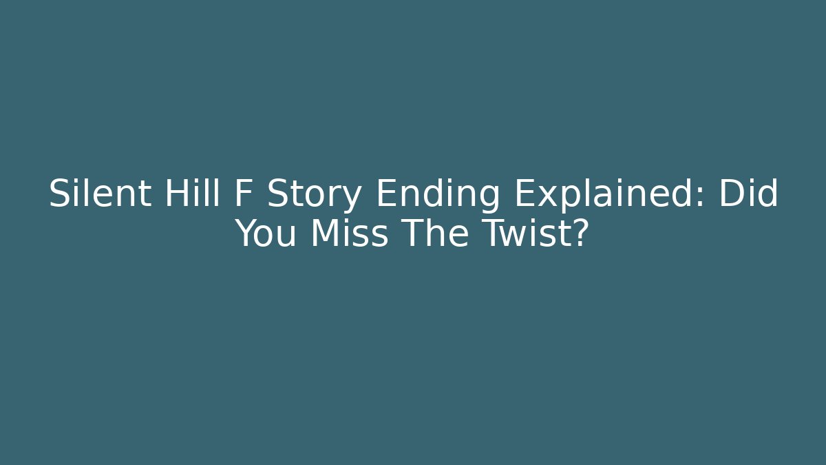 Silent Hill F Story Ending Explained: Did You Miss The Twist?