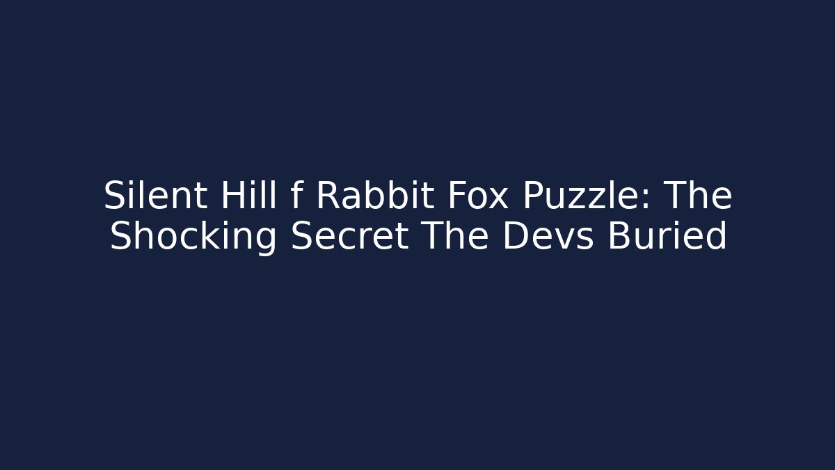 Silent Hill f Rabbit Fox Puzzle: The Shocking Secret The Devs Buried