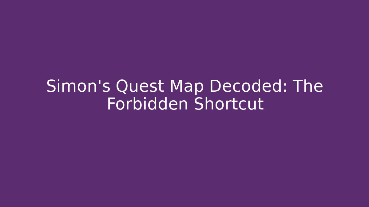 Simon's Quest Map Decoded: The Forbidden Shortcut - Critter Realm