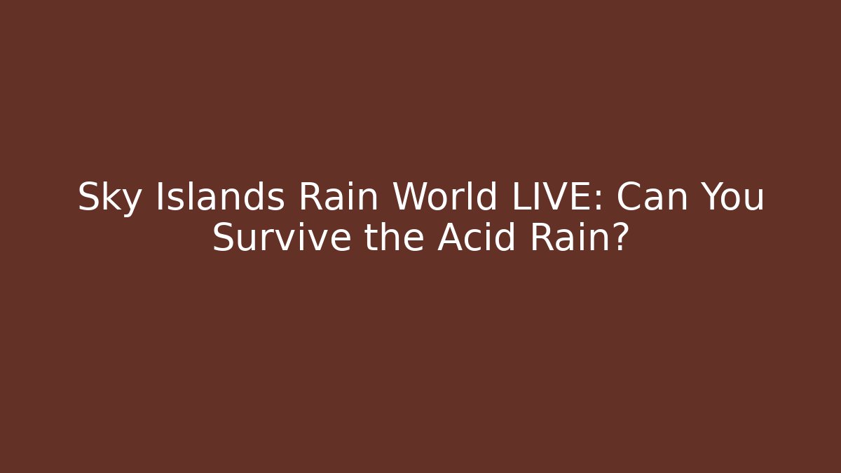 Sky Islands Rain World LIVE: Can You Survive the Acid Rain? - Critter Realm