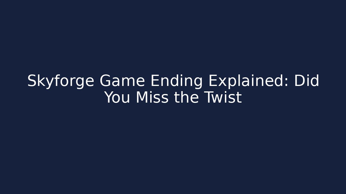 Skyforge Game Ending Explained: Did You Miss the Twist