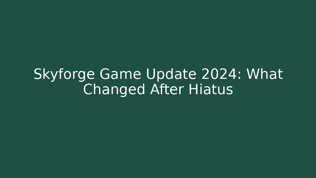 Skyforge Game Update 2024: What Changed After Hiatus