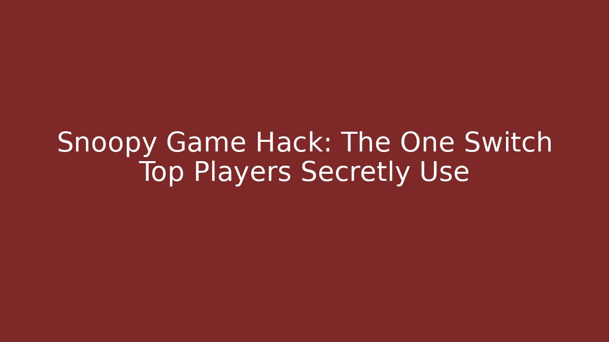 Snoopy Game Hack: The One Switch Top Players Secretly Use - Critter Realm