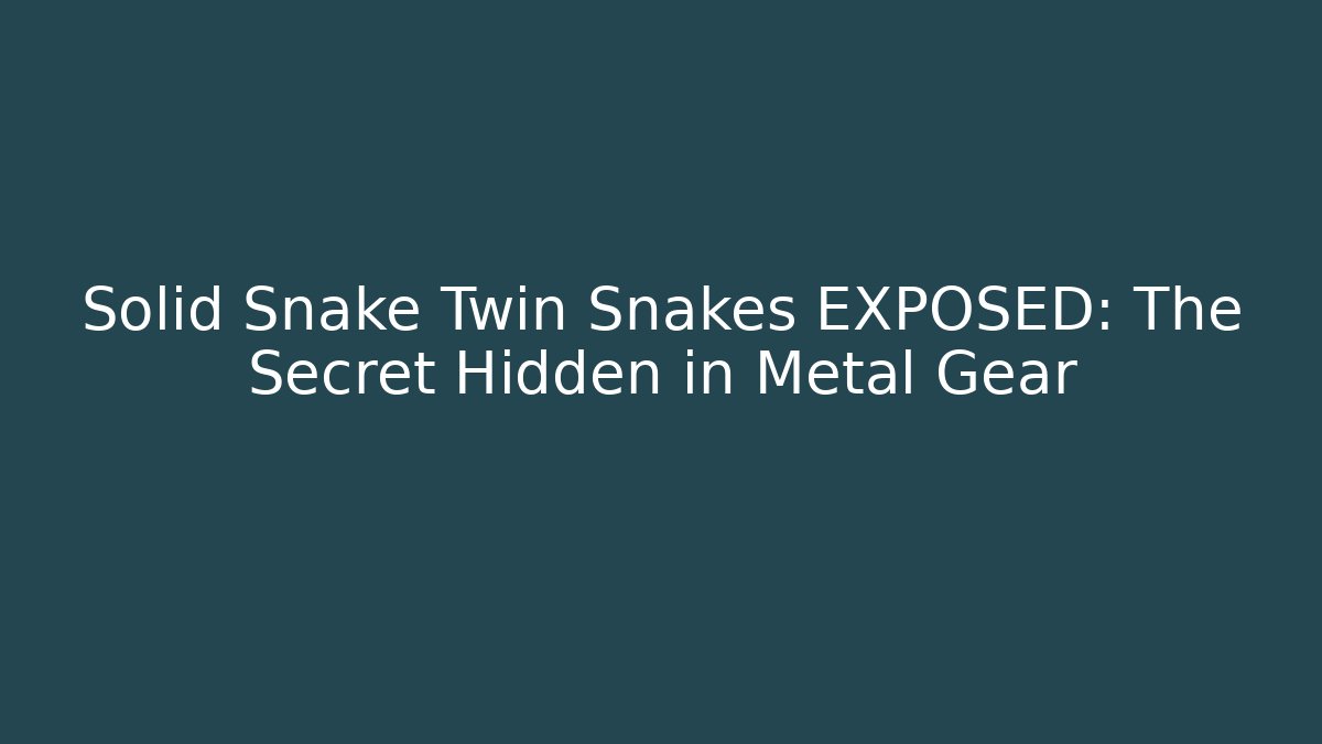 Solid Snake Twin Snakes EXPOSED: The Secret Hidden in Metal Gear