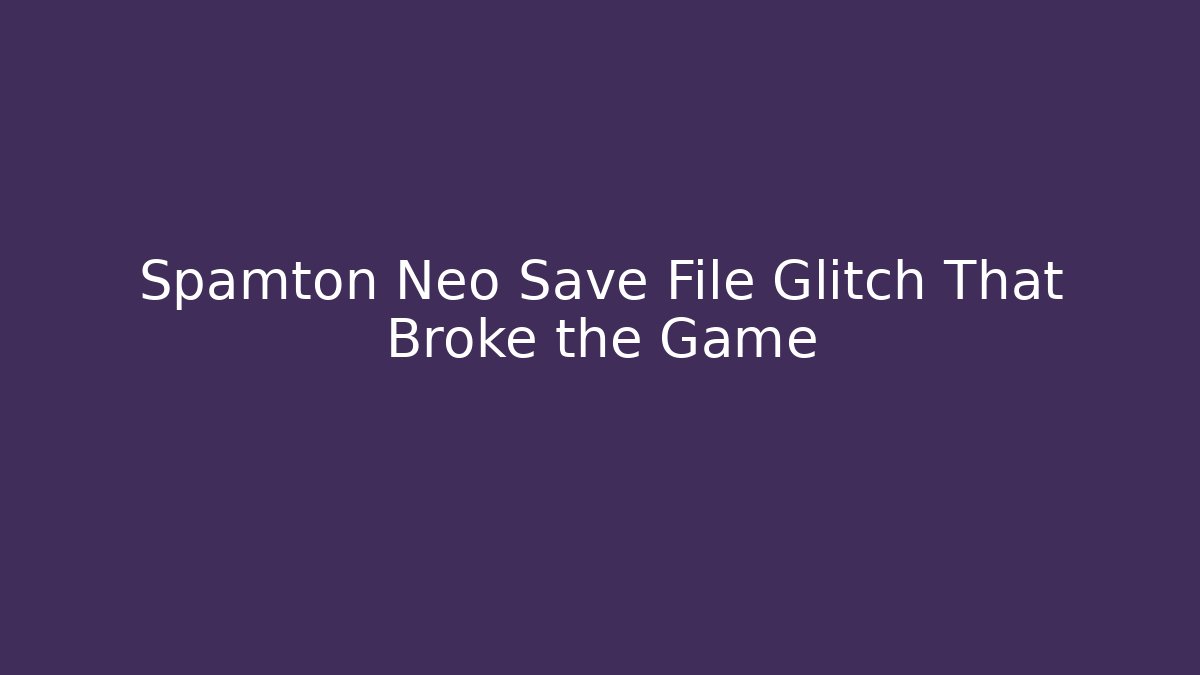 Spamton Neo Save File Glitch That Broke the Game - Critter Realm