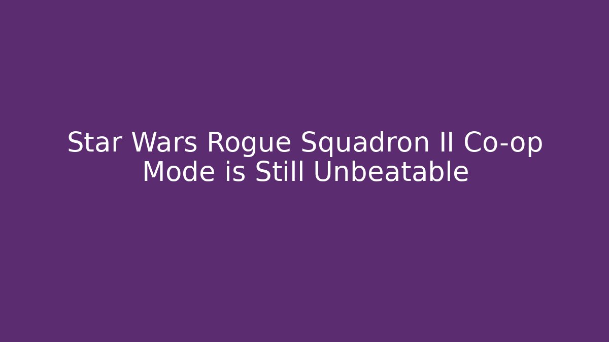 Star Wars Rogue Squadron II Co-op Mode is Still Unbeatable