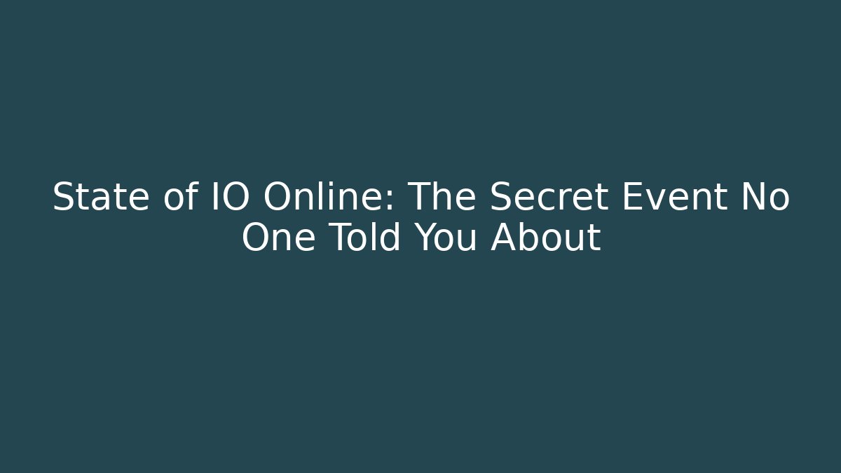 State of IO Online: The Secret Event No One Told You About - Critter Realm