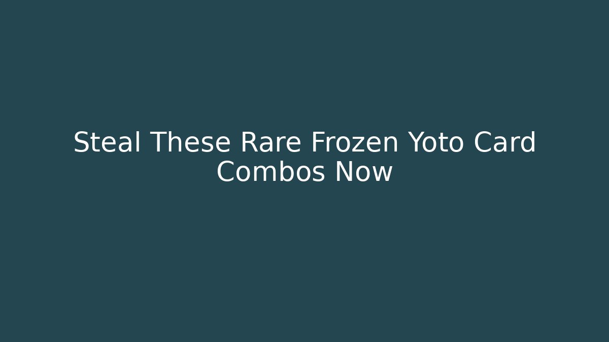Steal These Rare Frozen Yoto Card Combos Now - Critter Realm