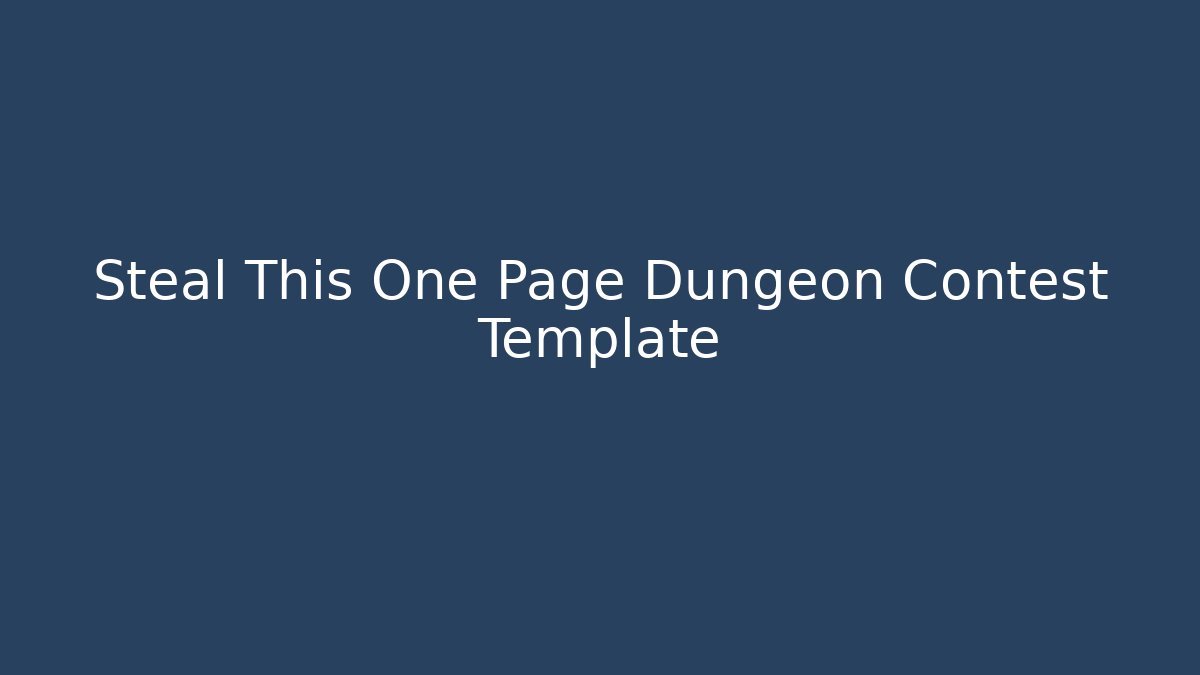 Steal This One Page Dungeon Contest Template - Critter Realm