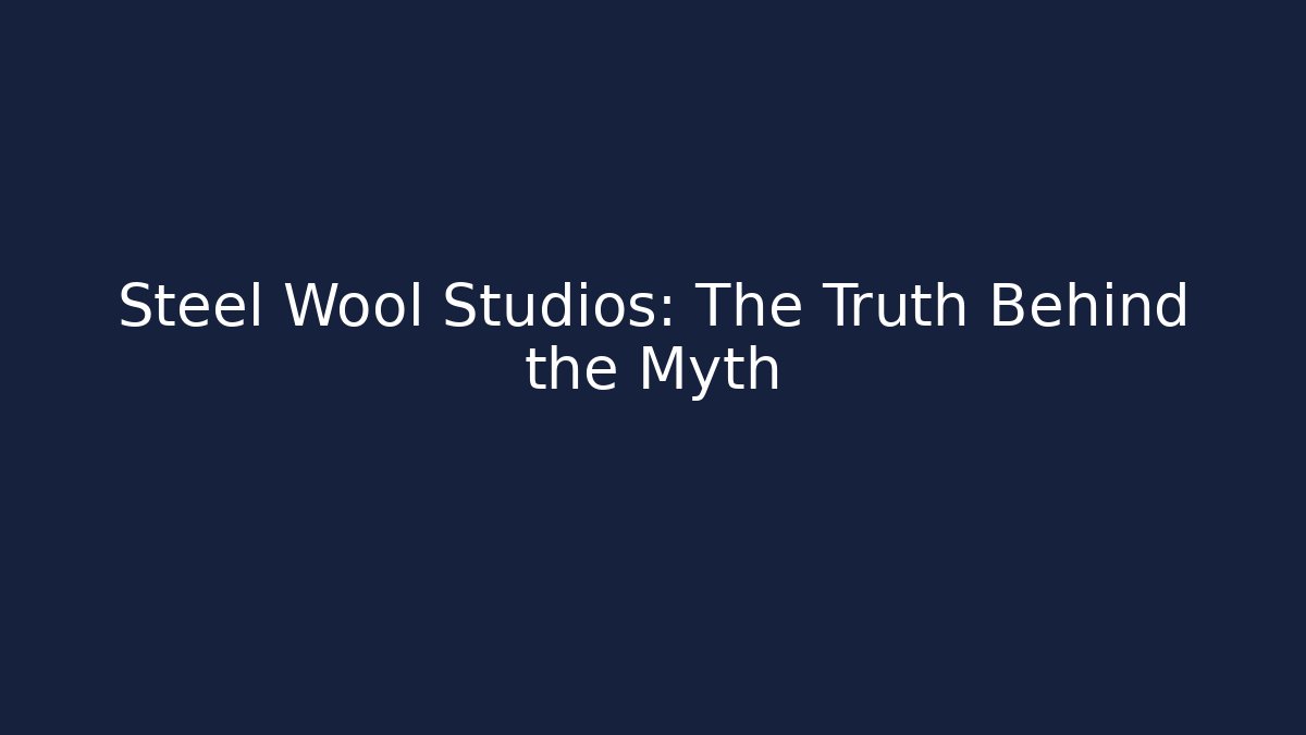 Steel Wool Studios: The Truth Behind the Myth - Critter Realm