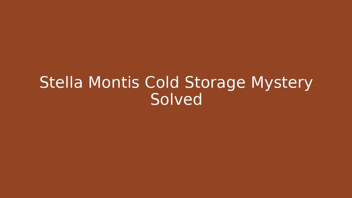 Stella Montis Cold Storage Mystery Solved - Critter Realm