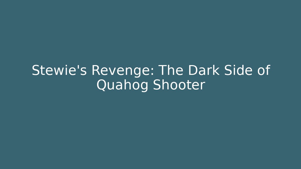 Stewie's Revenge: The Dark Side of Quahog Shooter