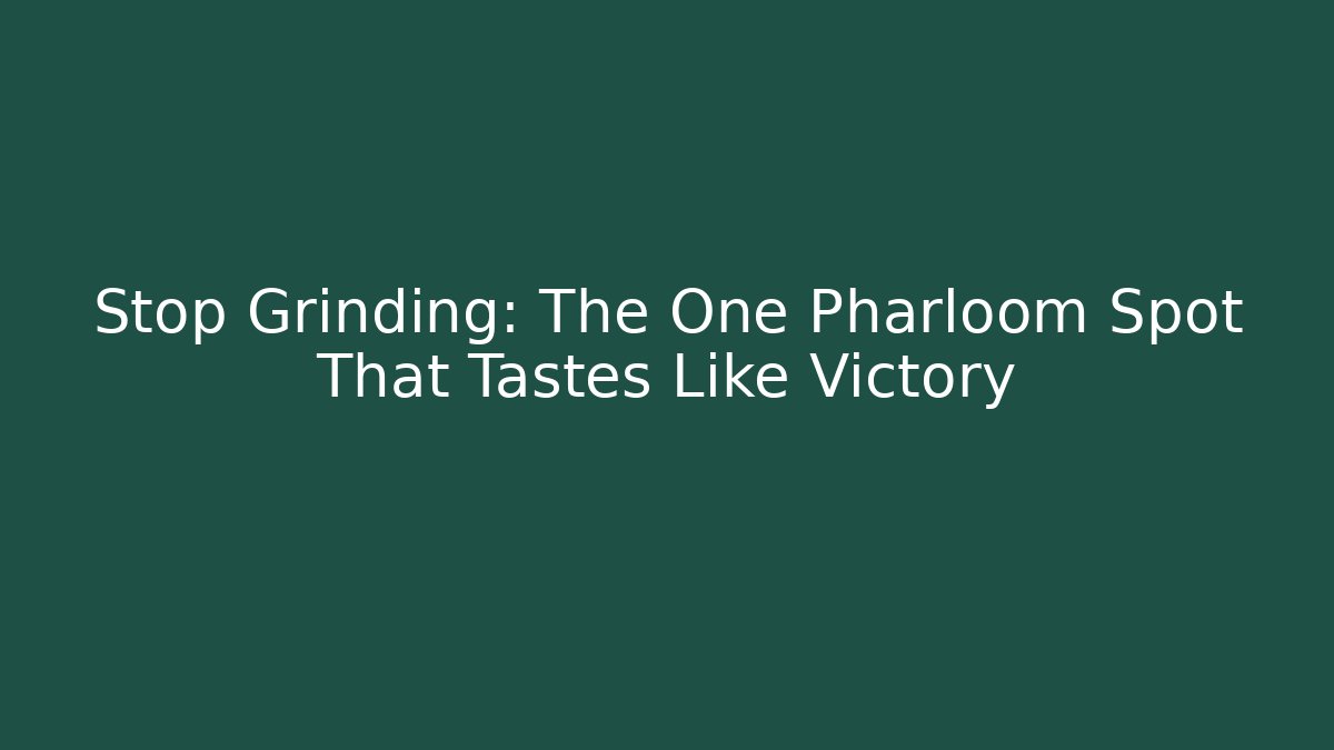 Stop Grinding: The One Pharloom Spot That Tastes Like Victory
