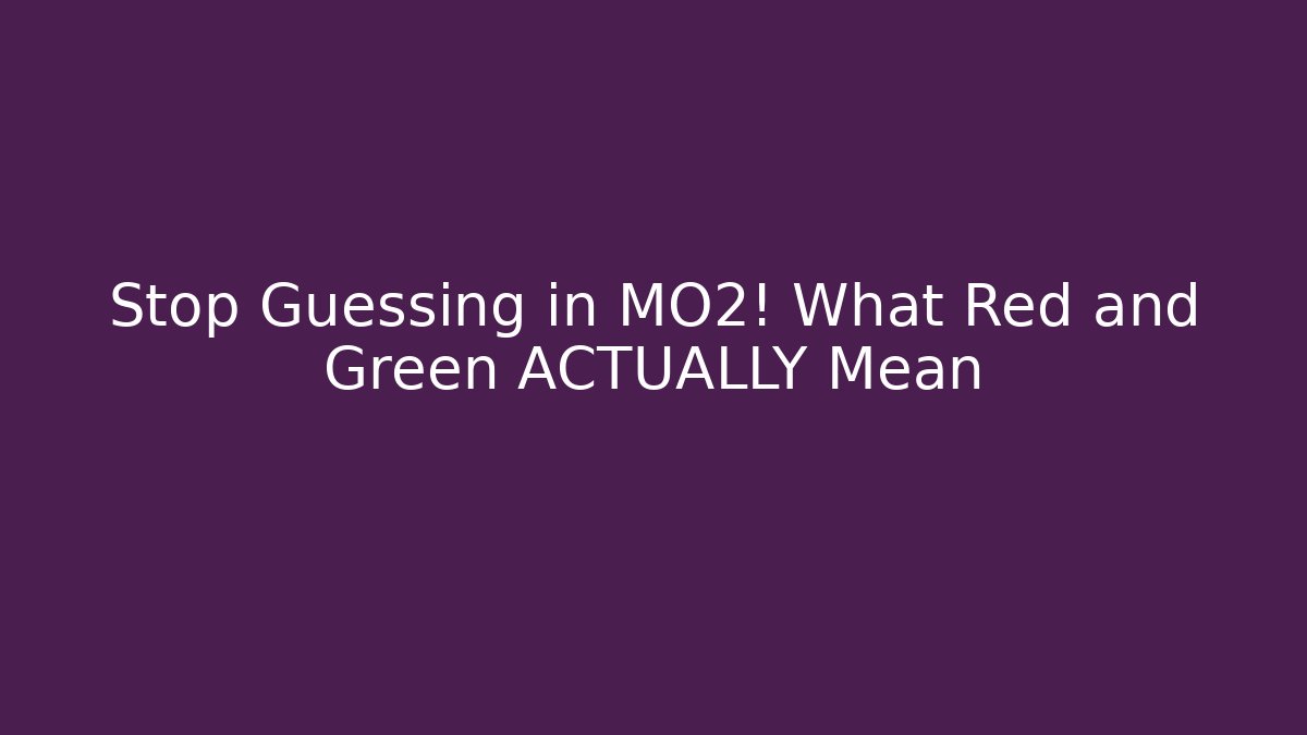 Stop Guessing in MO2! What Red and Green ACTUALLY Mean