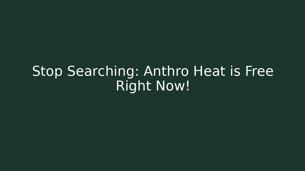 Stop Searching: Anthro Heat is Free Right Now! - Critter Realm