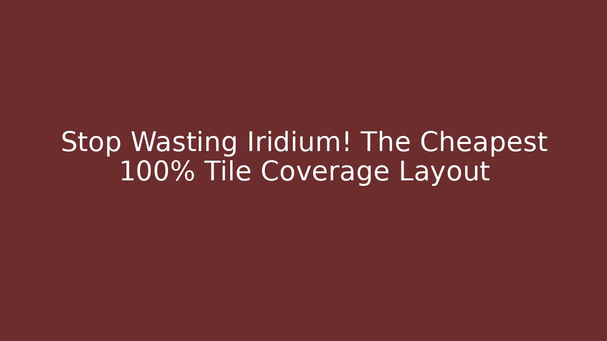 Stop Wasting Iridium! The Cheapest 100% Tile Coverage Layout - Critter Realm