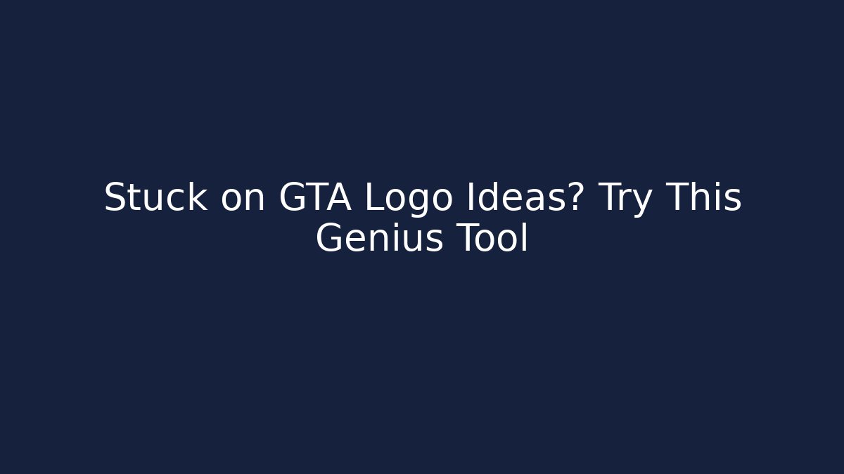 Stuck on GTA Logo Ideas? Try This Genius Tool
