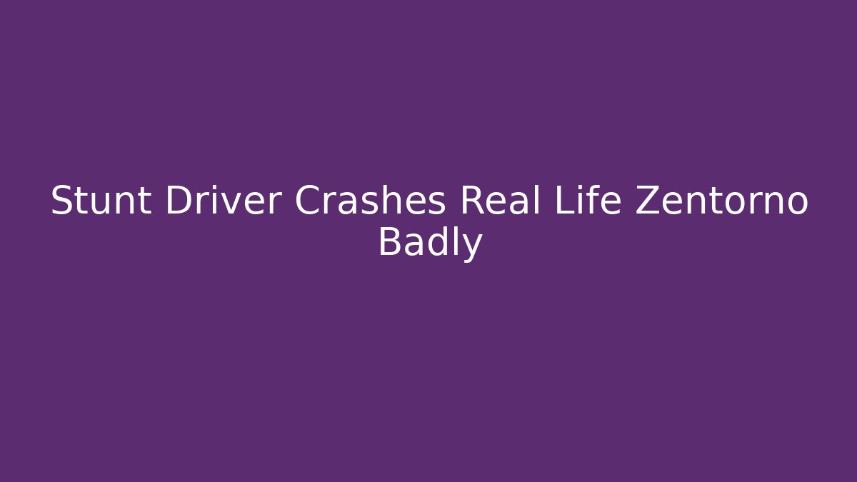 Stunt Driver Crashes Real Life Zentorno Badly