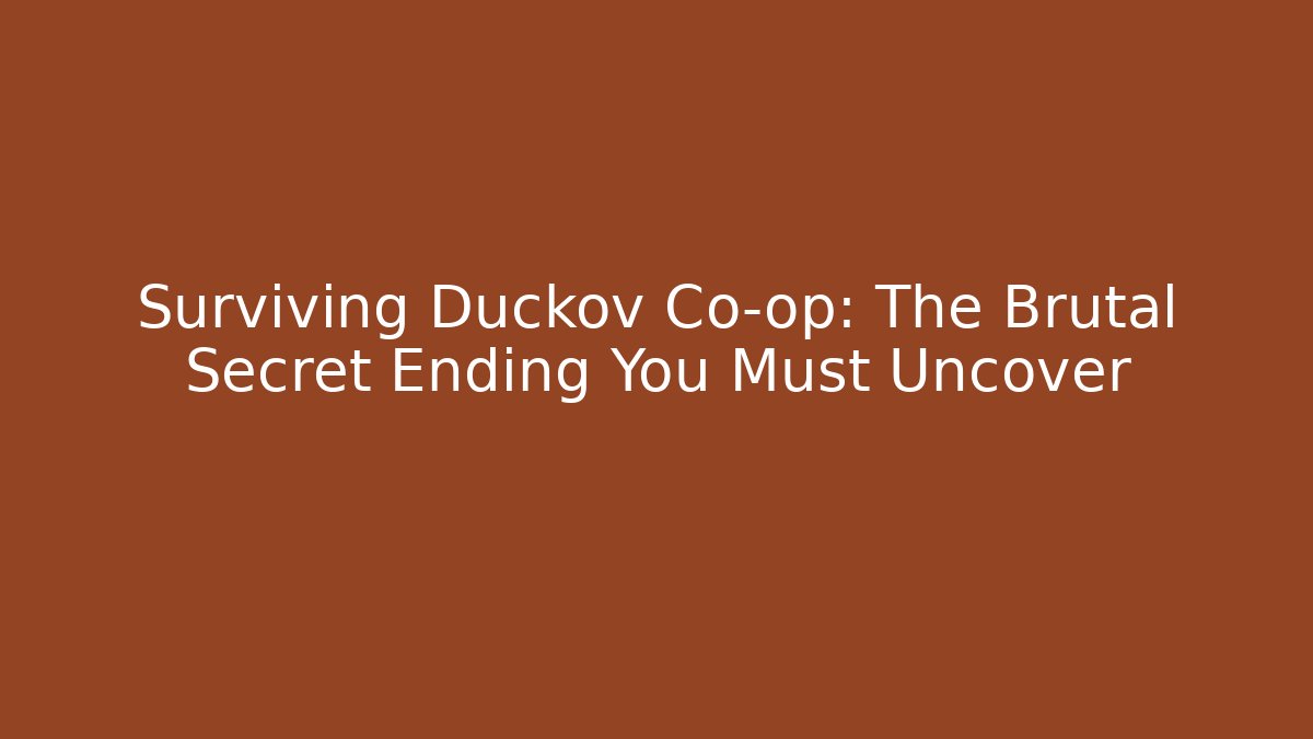 Surviving Duckov Co-op: The Brutal Secret Ending You Must Uncover
