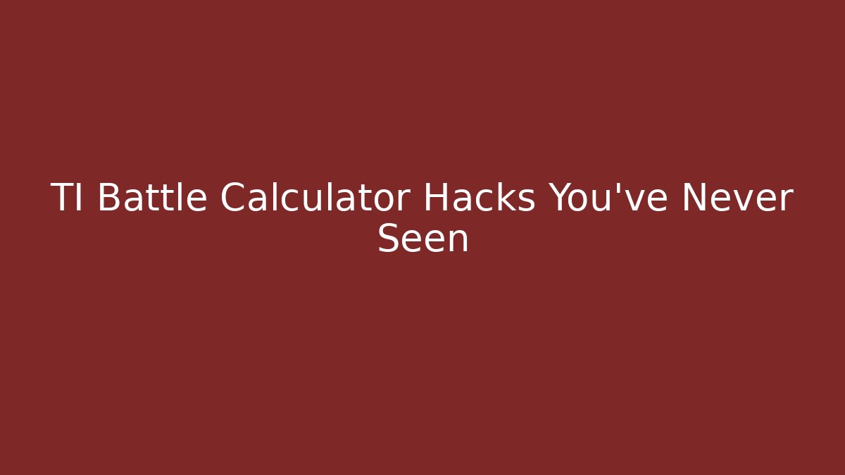 TI Battle Calculator Hacks You've Never Seen - Critter Realm
