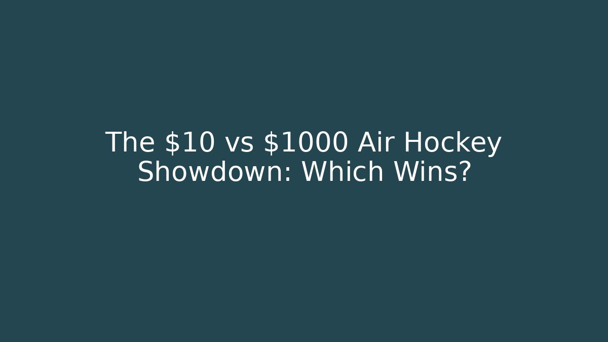 The $10 vs $1000 Air Hockey Showdown: Which Wins? - Critter Realm
