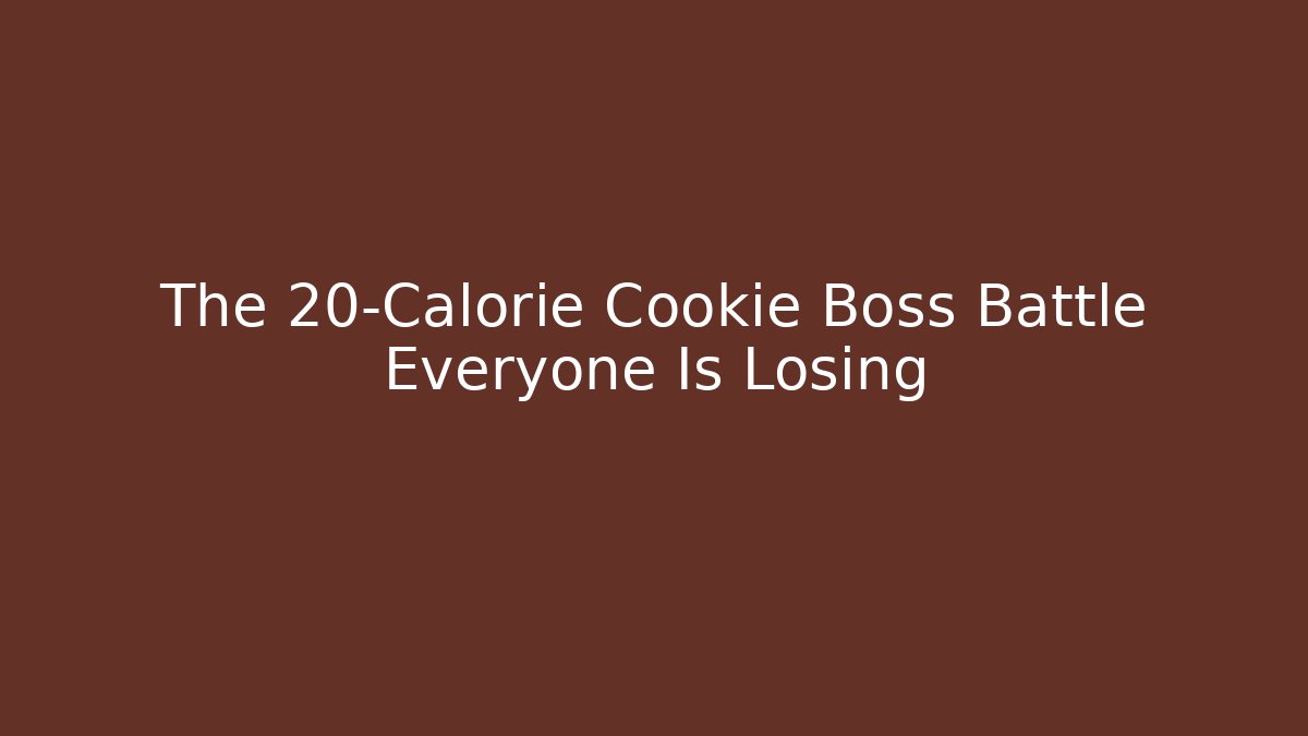 The 20-Calorie Cookie Boss Battle Everyone Is Losing