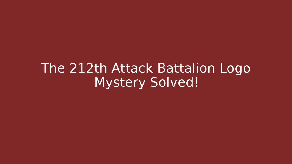 The 212th Attack Battalion Logo Mystery Solved!