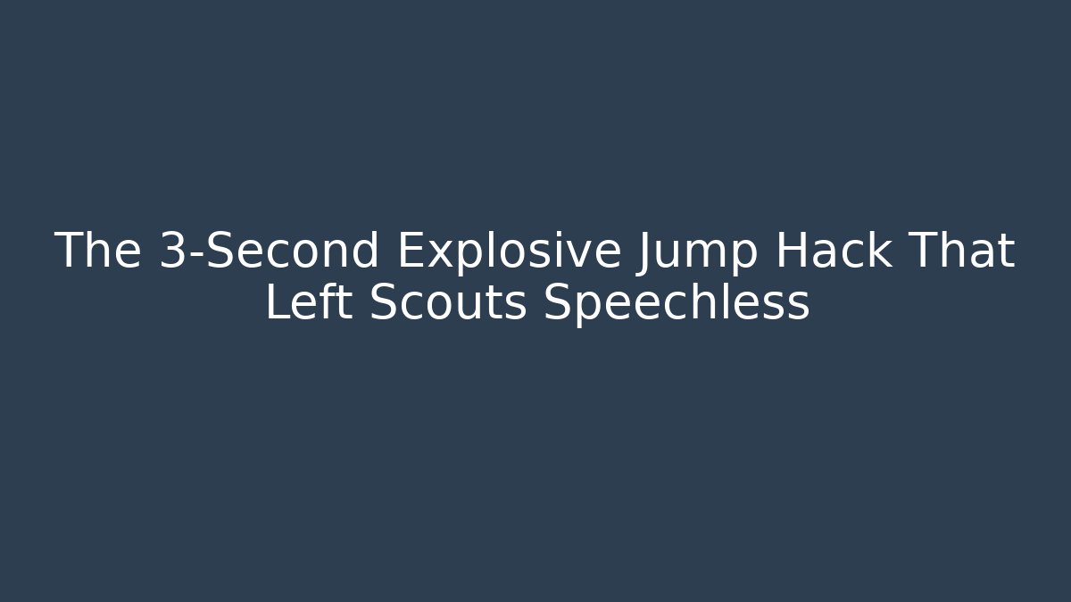 The 3-Second Explosive Jump Hack That Left Scouts Speechless - Critter Realm