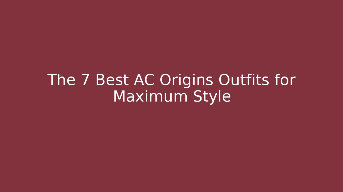 The 7 Best AC Origins Outfits for Maximum Style