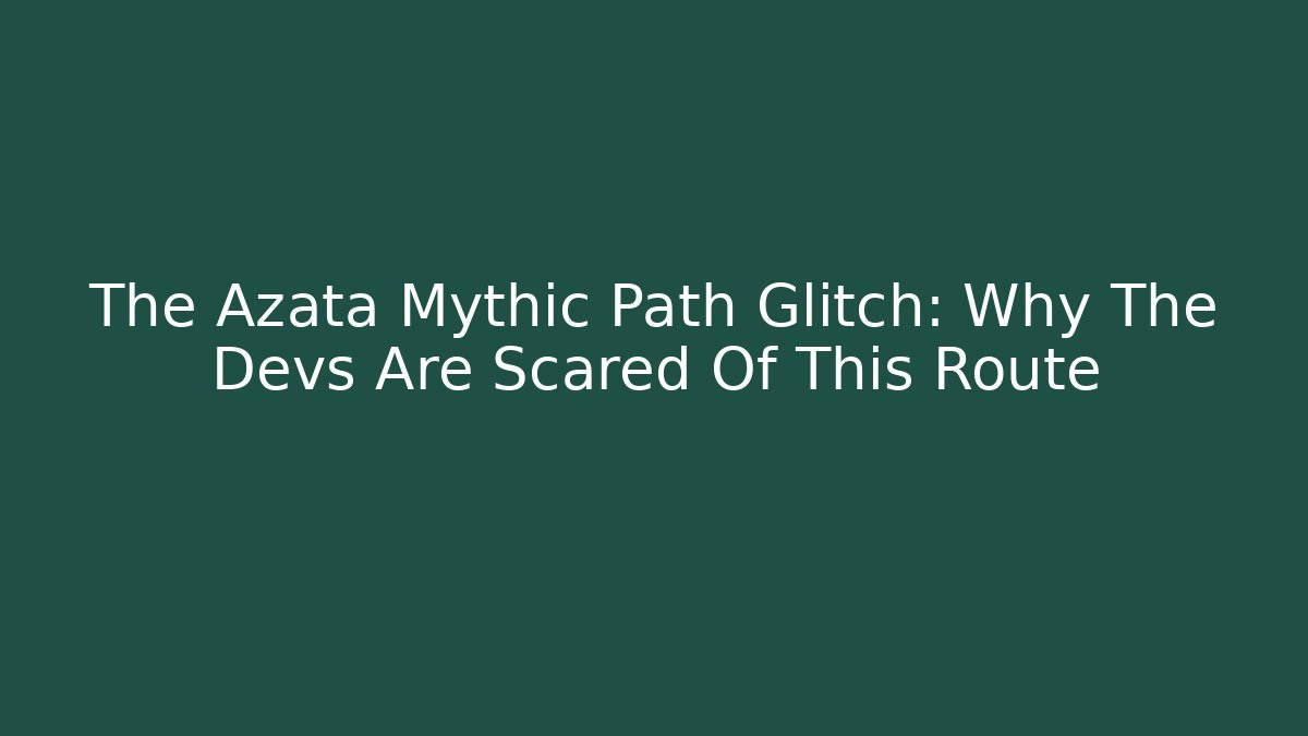 The Azata Mythic Path Glitch: Why The Devs Are Scared Of This Route